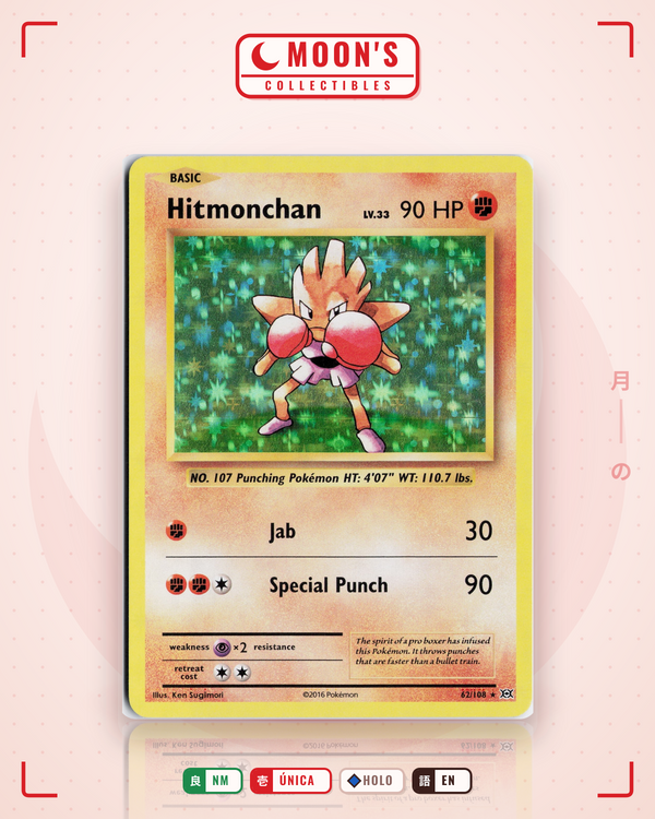 Carta Pokémon Hitmonchan · Evolutions #62/108 (NM) — pieza única en Moon's Collectibles México