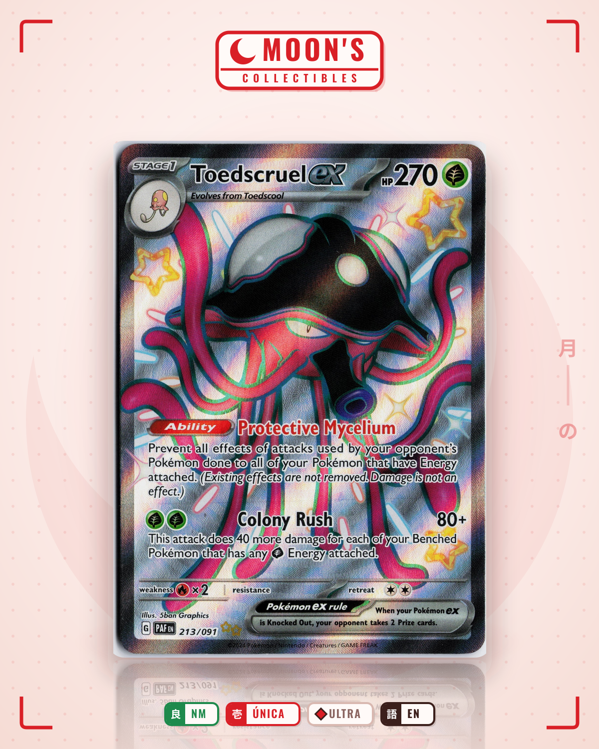 Carta Pokémon Toedscruel ex · Paldean Fates #213/091 (NM) — pieza única en Moon's Collectibles México