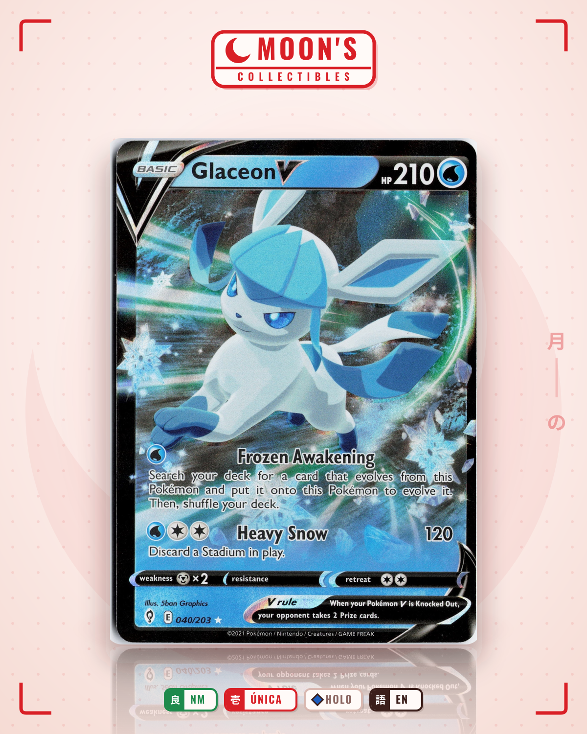 Carta Pokémon Glaceon V · Evolving Skies #040/203 (NM) — pieza única en Moon's Collectibles México