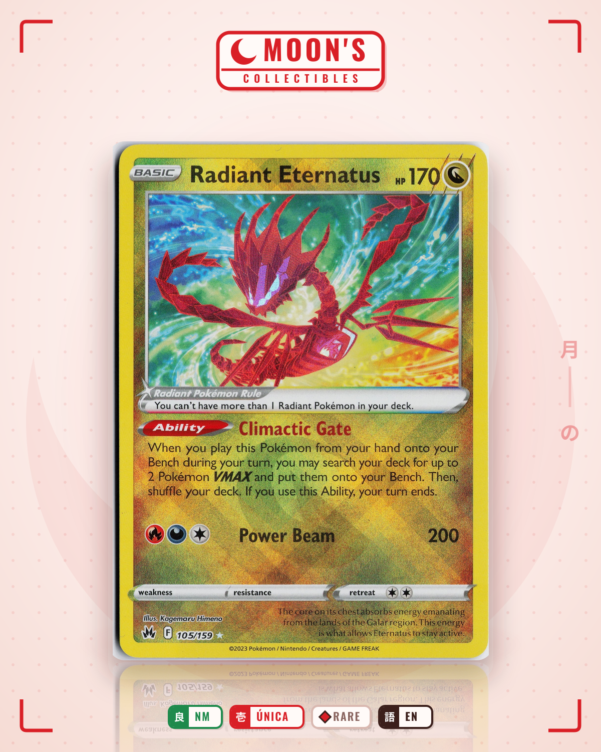 Carta Pokémon Radiant Eternatus · Crown Zenith #105/159 (NM) — pieza única en Moon's Collectibles México