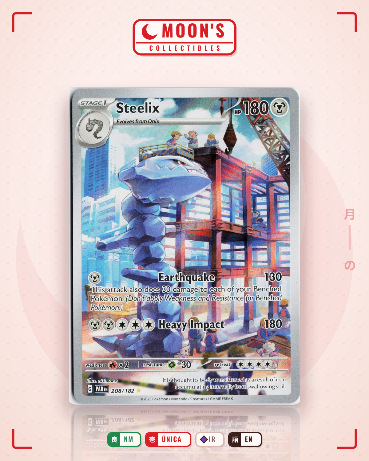 Carta Pokémon Steelix · Paradox Rift #208/182 (NM) — pieza única en Moon's Collectibles México