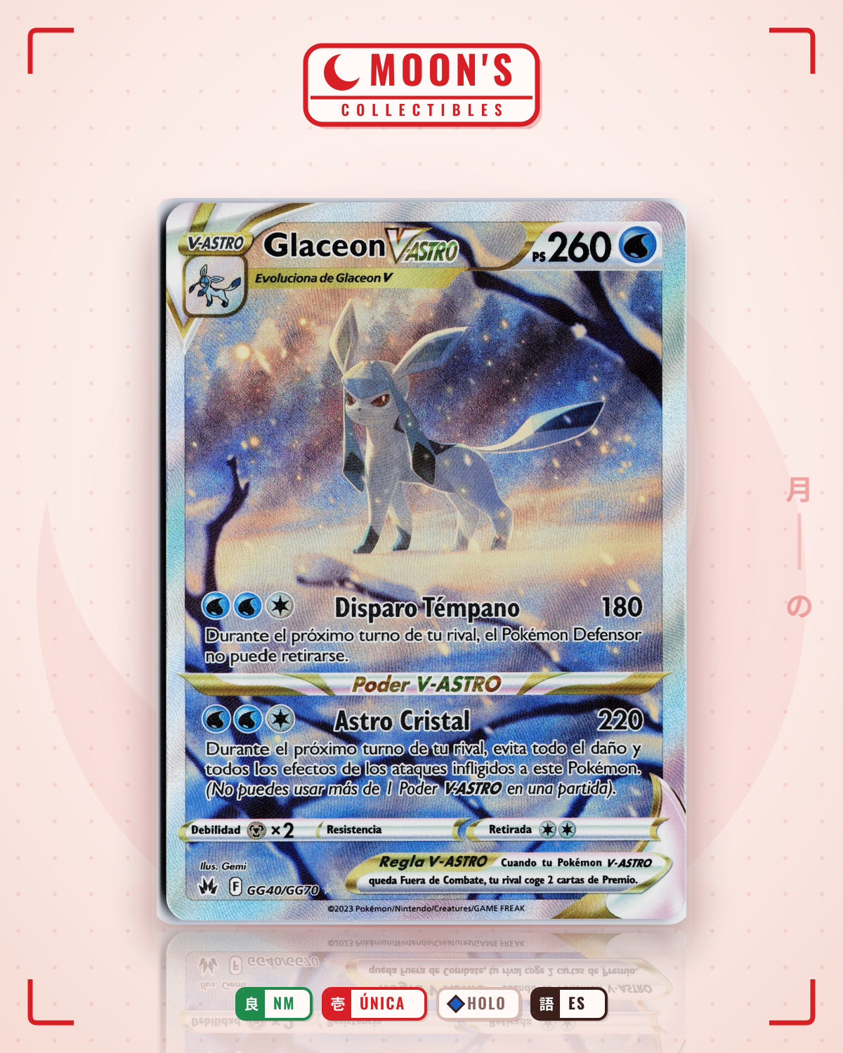 Carta Pokémon Glaceon VSTAR · Crown Zenith Galarian Gallery #GG40/GG70 (NM) — pieza única en Moon's Collectibles México