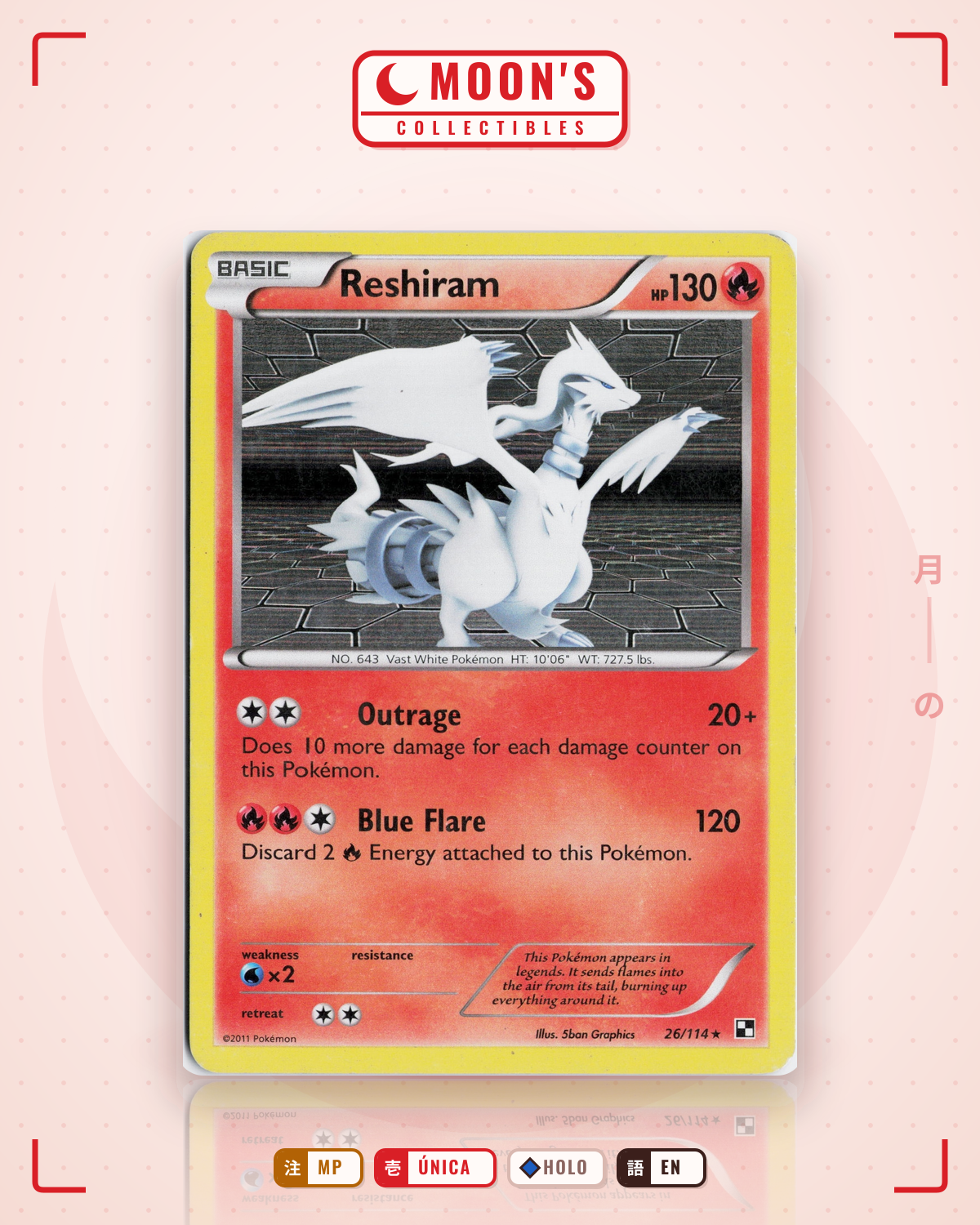 Carta Pokémon Reshiram · Black & White #26/114 (MP) — pieza única en Moon's Collectibles México