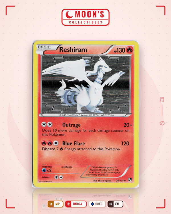 Carta Pokémon Reshiram · Black & White #26/114 (MP) — pieza única en Moon's Collectibles México
