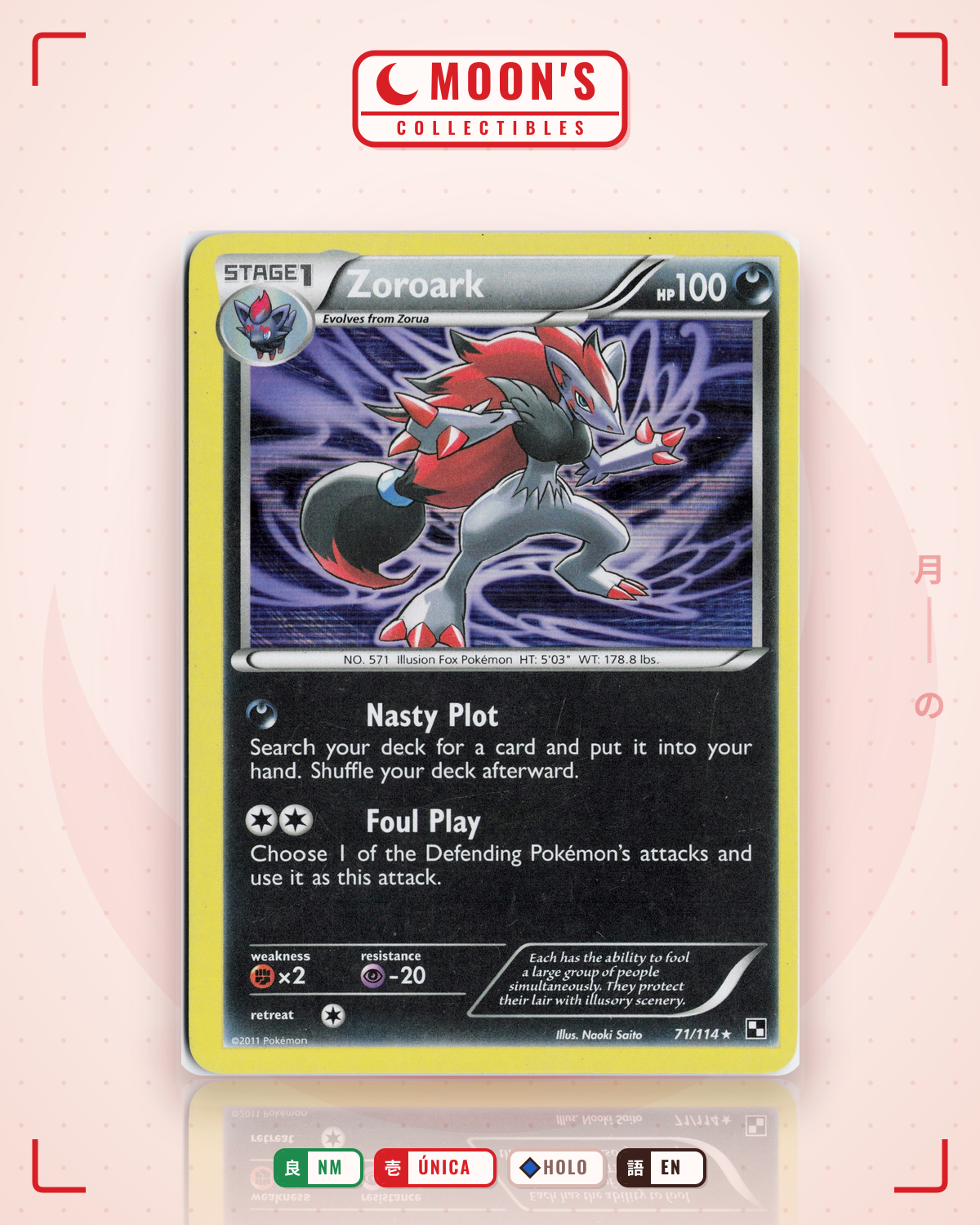 Carta Pokémon Zoroark · Black & White #71/114 (NM) — pieza única en Moon's Collectibles México