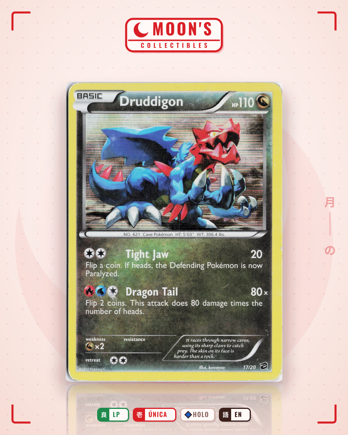 Carta Pokémon Druddigon · Dragon Vault #17/20 (LP) — pieza única en Moon's Collectibles México
