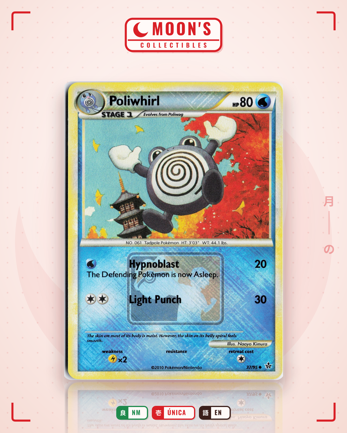 Carta Pokémon Poliwhirl · HS—Unleashed #37/95 (NM) — pieza única en Moon's Collectibles México