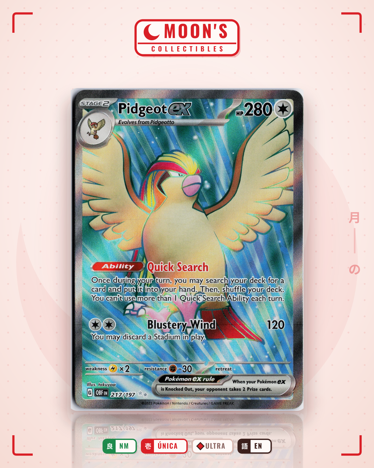 Carta Pokémon Pidgeot ex · Obsidian Flames #217/197 (NM) — pieza única en Moon's Collectibles México