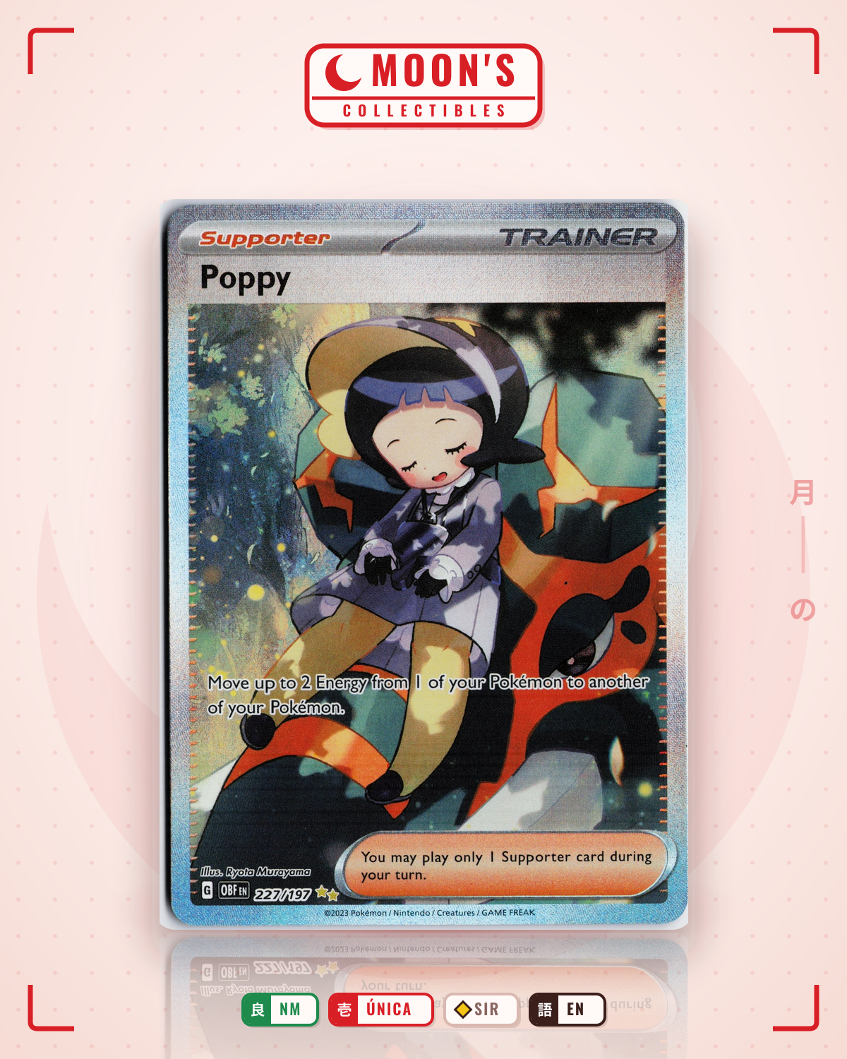 Carta Pokémon Poppy · Obsidian Flames #227/197 (NM) — pieza única en Moon's Collectibles México