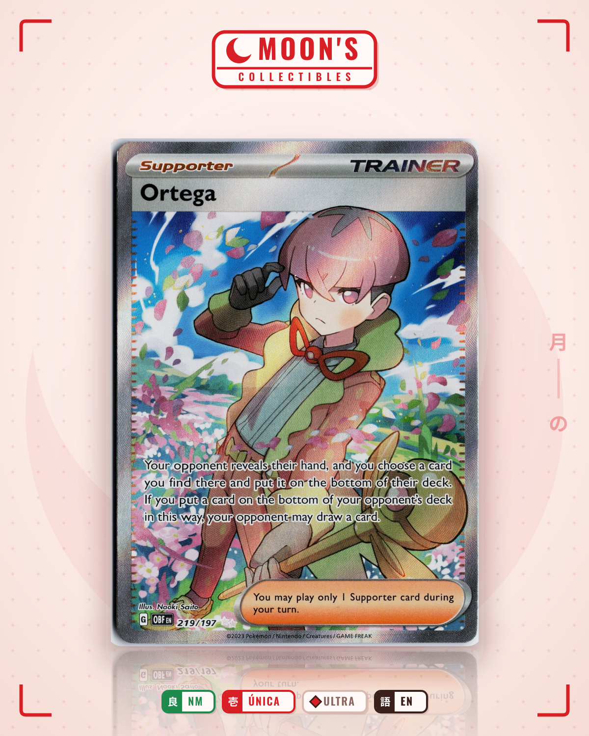 Carta Pokémon Ortega · Obsidian Flames #219/197 (NM) — pieza única en Moon's Collectibles México