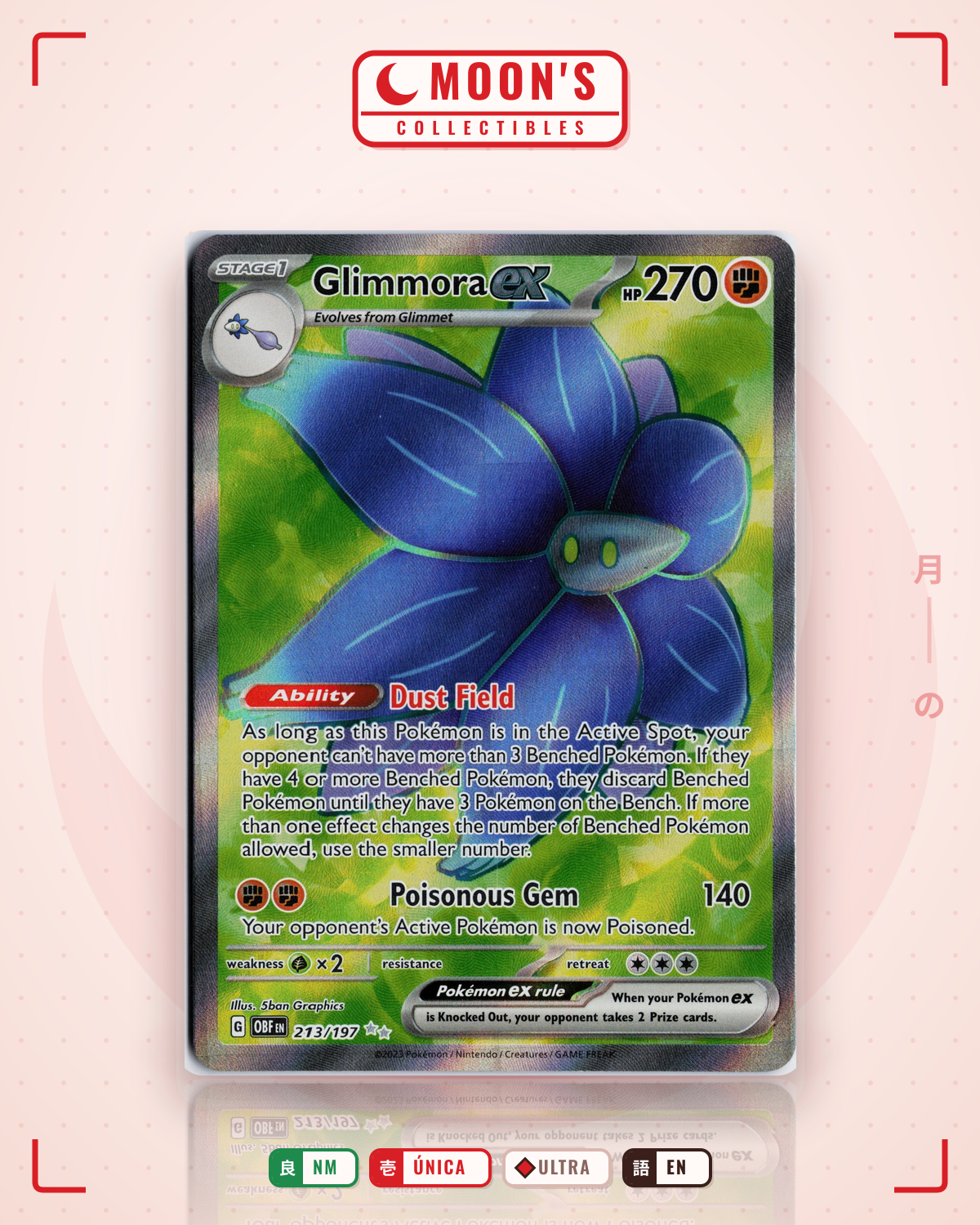 Carta Pokémon Glimmora ex · Obsidian Flames #213/197 (NM) — pieza única en Moon's Collectibles México