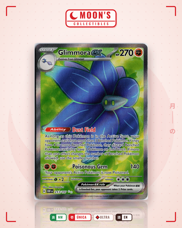 Carta Pokémon Glimmora ex · Obsidian Flames #213/197 (NM) — pieza única en Moon's Collectibles México