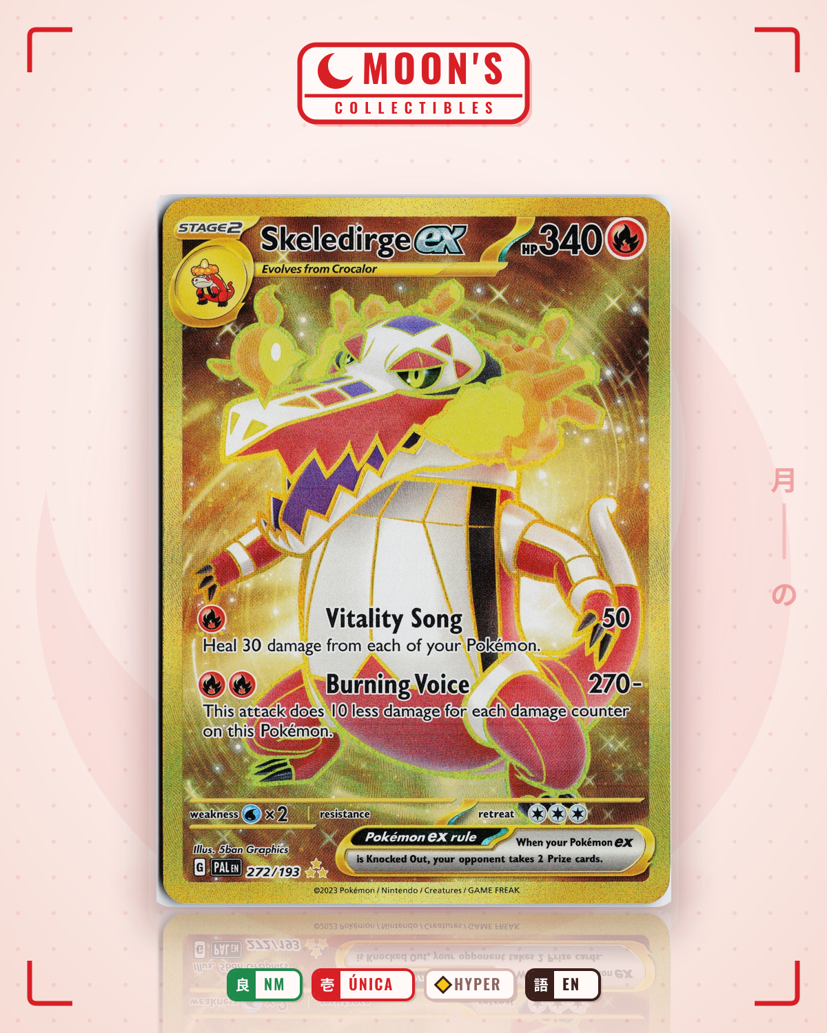 Carta Pokémon Skeledirge ex · Paldea Evolved #272/193 (NM) — pieza única en Moon's Collectibles México