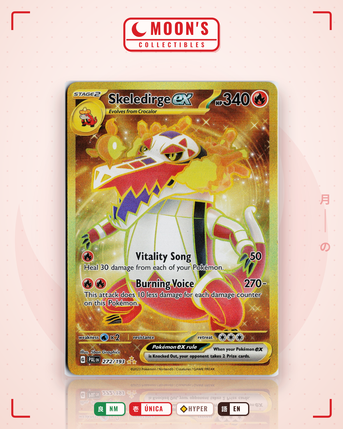 Carta Pokémon Skeledirge ex · Paldea Evolved #272/193 (NM) — pieza única en Moon's Collectibles México