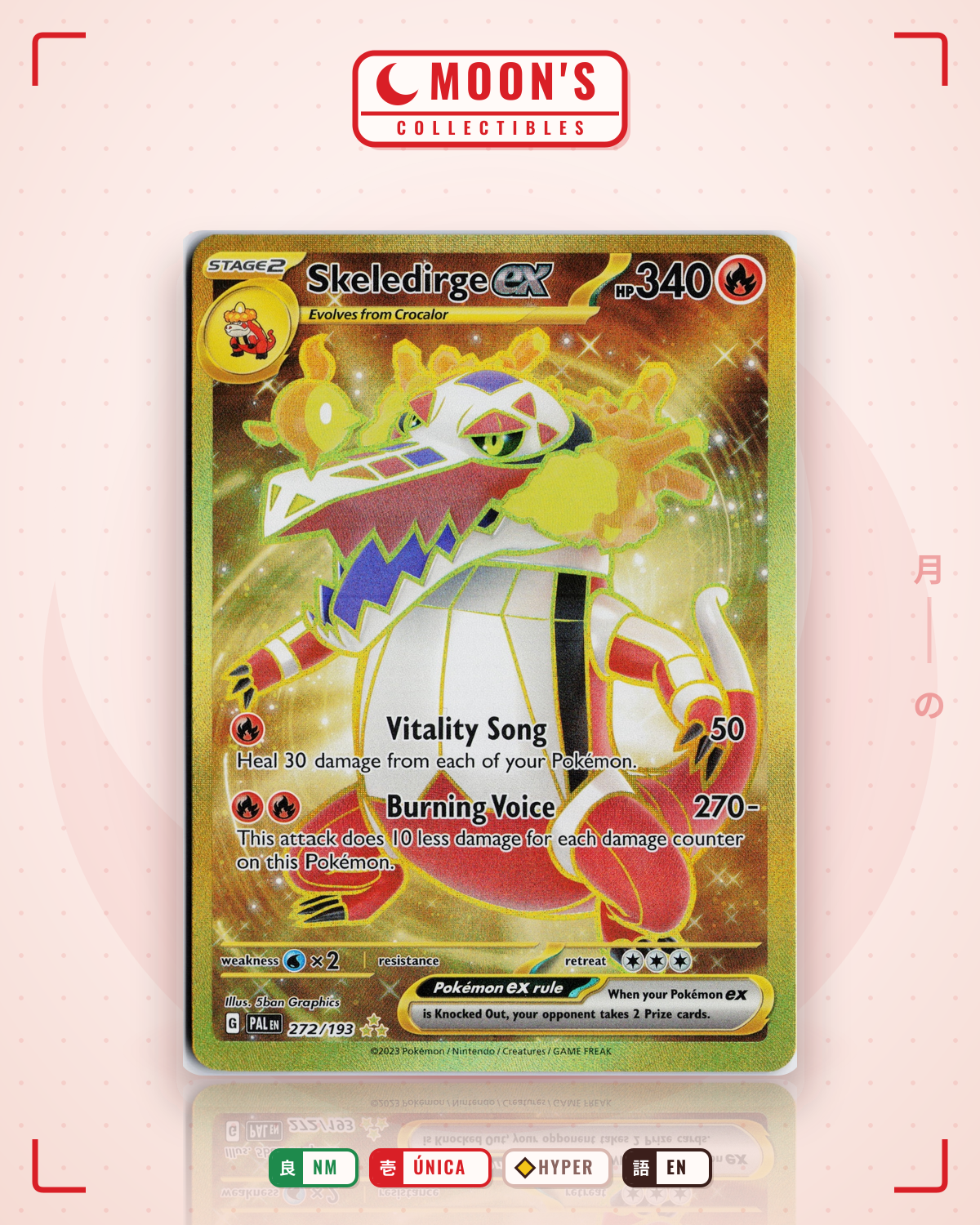 Carta Pokémon Skeledirge ex · Paldea Evolved #272/193 (NM) — pieza única en Moon's Collectibles México