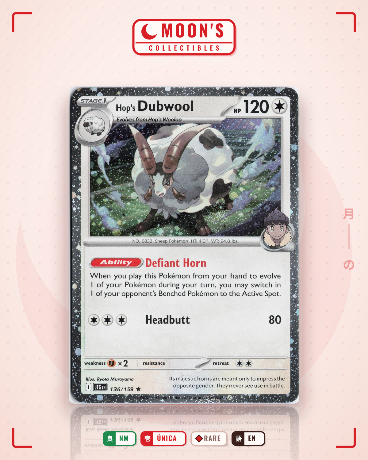 Carta Pokémon Hop's Dubwool · Journey Together #136/159 (NM) — pieza única en Moon's Collectibles México