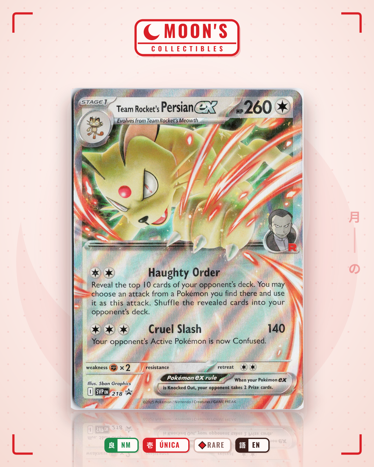 Carta Pokémon Team Rocket's Persian ex · Scarlet & Violet Black Star Promos #218 (NM) — pieza única en Moon's Collectibles México
