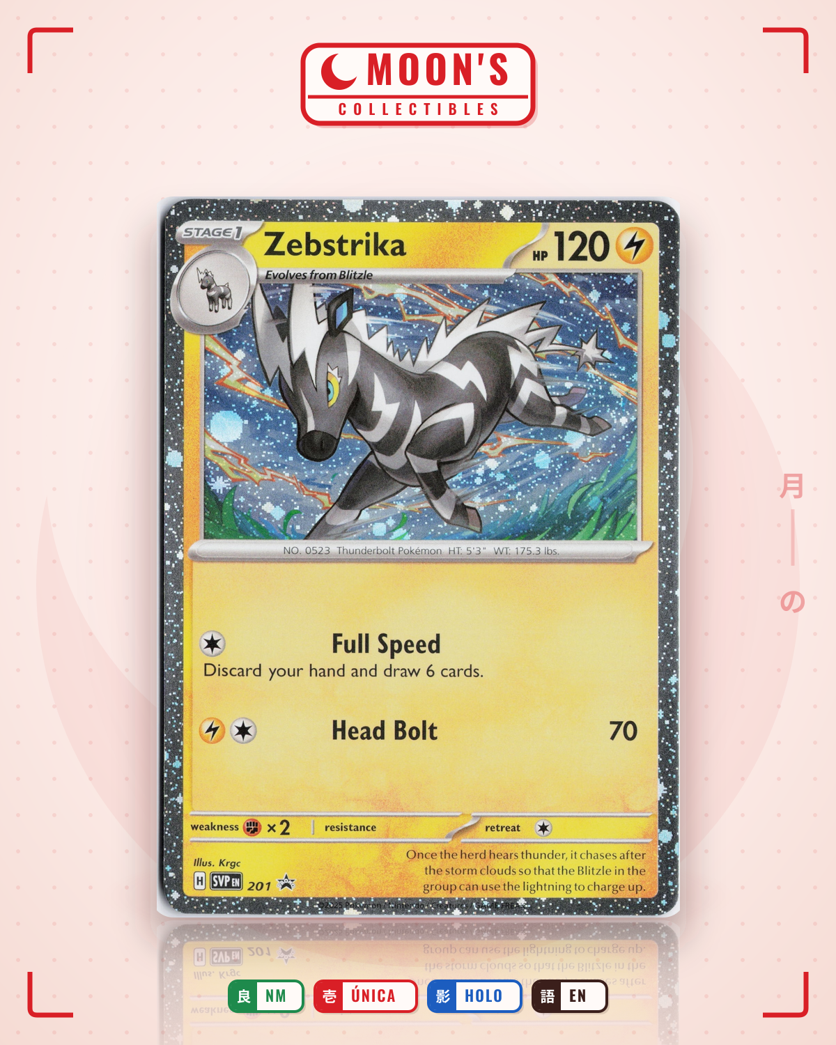 Carta Pokémon Zebstrika · Scarlet & Violet Black Star Promos #201 (NM) — pieza única en Moon's Collectibles México