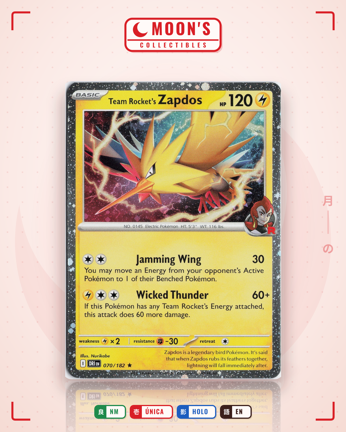 Carta Pokémon Team Rocket's Zapdos · Destined Rivals #070/182 (NM) — pieza única en Moon's Collectibles México