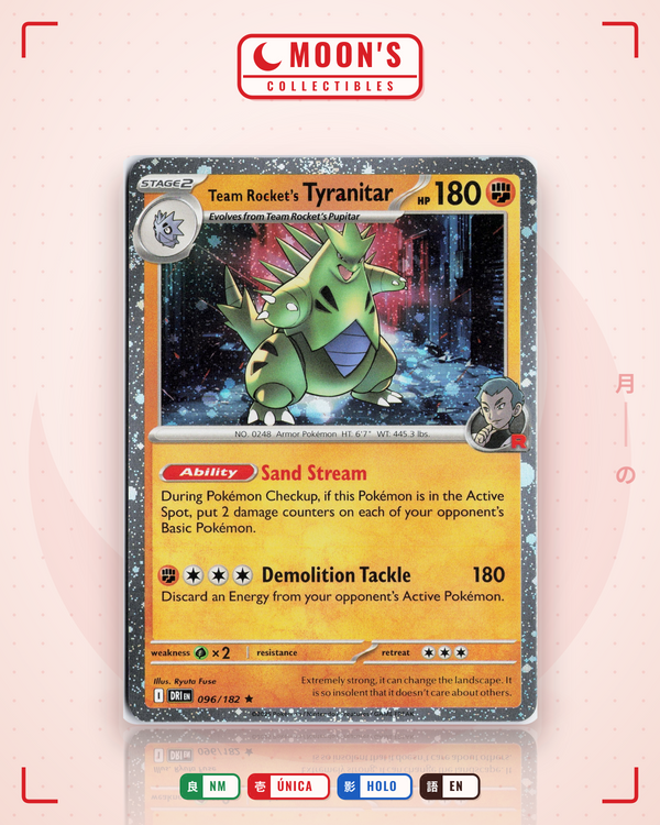 Carta Pokémon Team Rocket's Tyranitar · Destined Rivals #096/182 (NM) — pieza única en Moon's Collectibles México