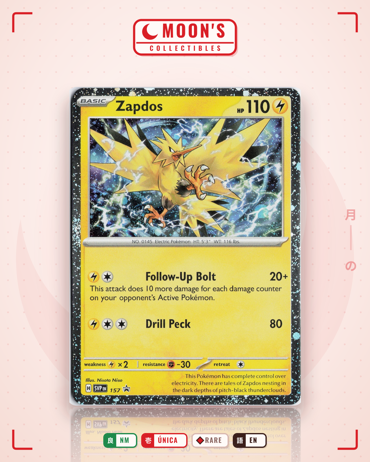 Carta Pokémon Zapdos · Scarlet & Violet Black Star Promos #157 (NM) — pieza única en Moon's Collectibles México
