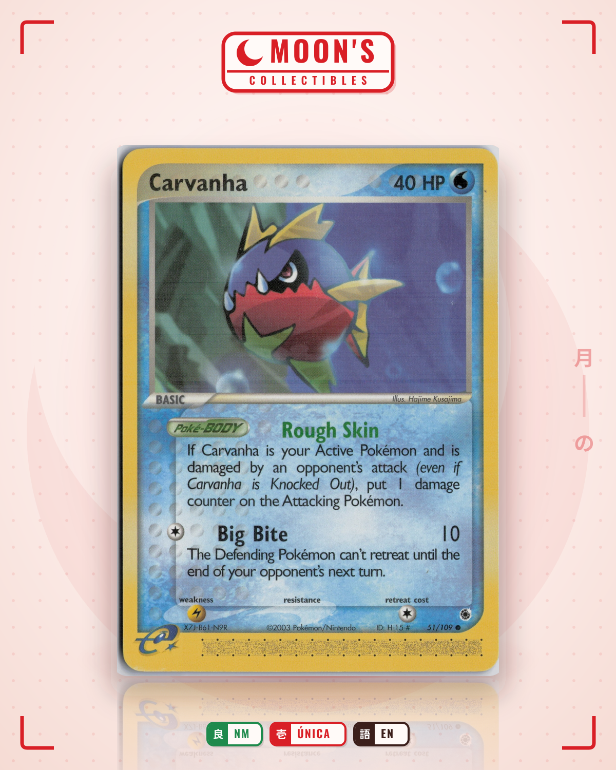 Carta Pokémon Carvanha · Ruby & Sapphire #51/109 (NM) — pieza única en Moon's Collectibles México