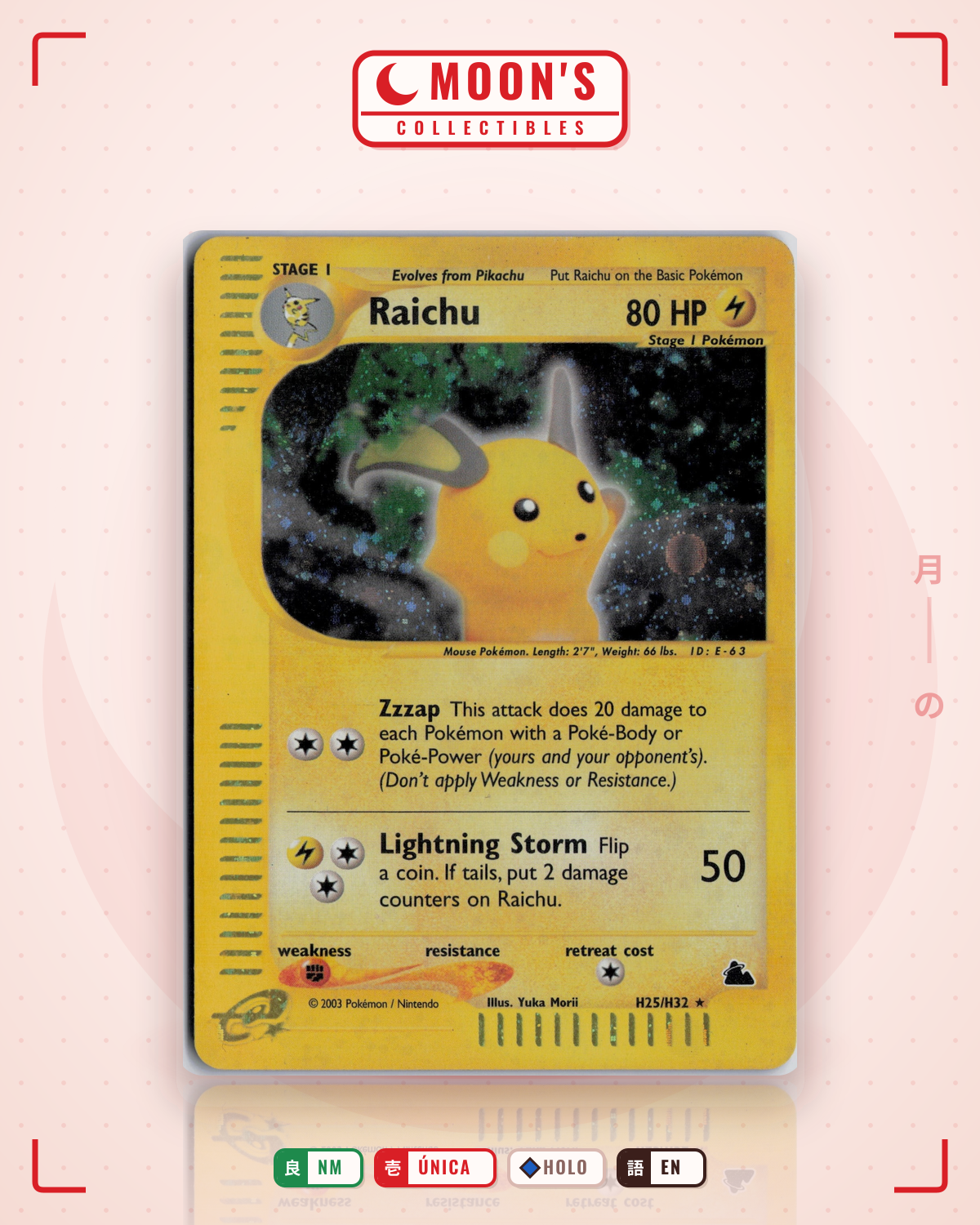 Carta Pokémon Raichu · Skyridge #H25/H32 (NM) — pieza única en Moon's Collectibles México
