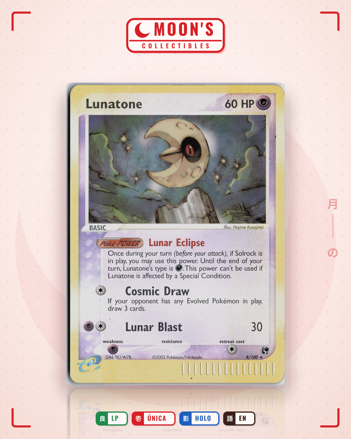 Carta Pokémon Lunatone · Sandstorm #8/100 (LP) — pieza única en Moon's Collectibles México