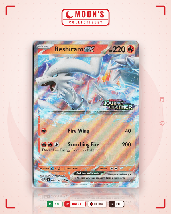 Carta Pokémon Reshiram ex · Journey Together #030/159 (NM) — pieza única en Moon's Collectibles México