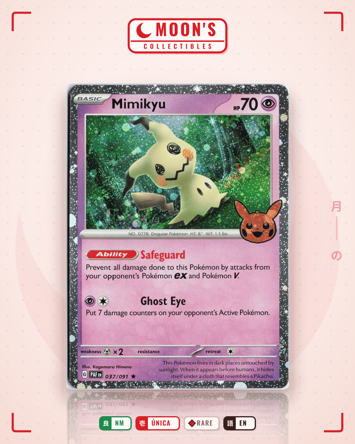 Carta Pokémon Mimikyu · Paldean Fates #037/091 (NM) — pieza única en Moon's Collectibles México