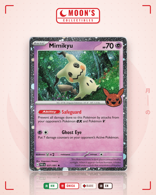 Carta Pokémon Mimikyu · Paldean Fates #037/091 (NM) — pieza única en Moon's Collectibles México
