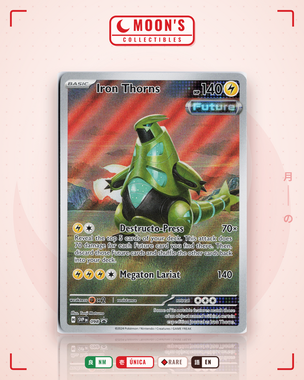 Carta Pokémon Iron Thorns · Scarlet & Violet Black Star Promos #098 (NM) — pieza única en Moon's Collectibles México