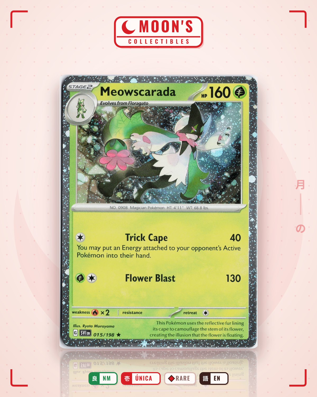 Carta Pokémon Meowscarada · Scarlet & Violet #015/198 (NM) — pieza única en Moon's Collectibles México