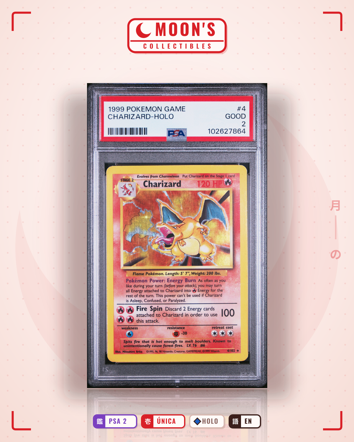 Carta Pokémon Charizard · Base #4/102 (PSA 2) — pieza única en Moon's Collectibles México