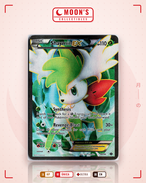 Carta Pokémon Shaymin-EX · Next Destinies #94/99 (HP) — pieza única en Moon's Collectibles México