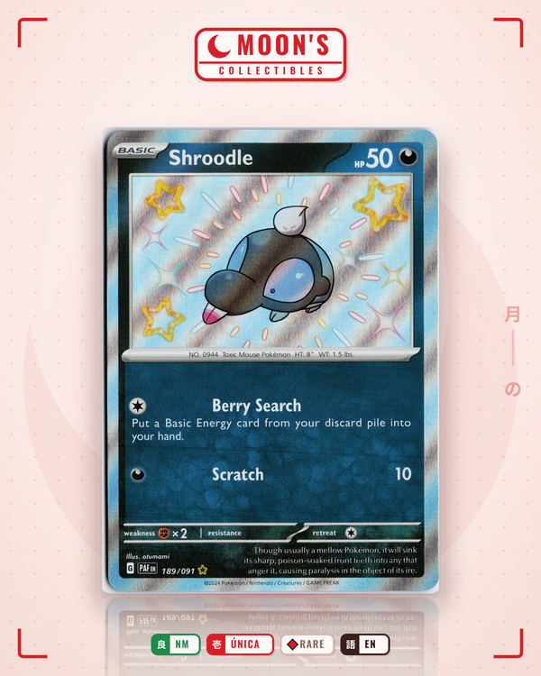 Carta Pokémon Shroodle · Paldean Fates #189/091 (NM) — pieza única en Moon's Collectibles México