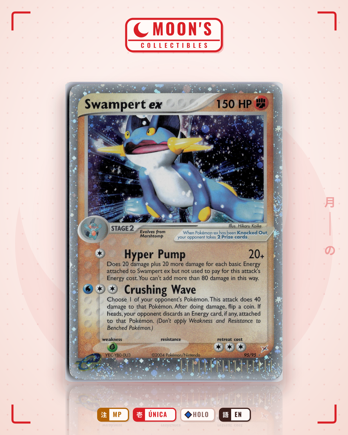 Carta Pokémon Swampert ex · Team Magma vs Team Aqua #95/95 (MP) — pieza única en Moon's Collectibles México