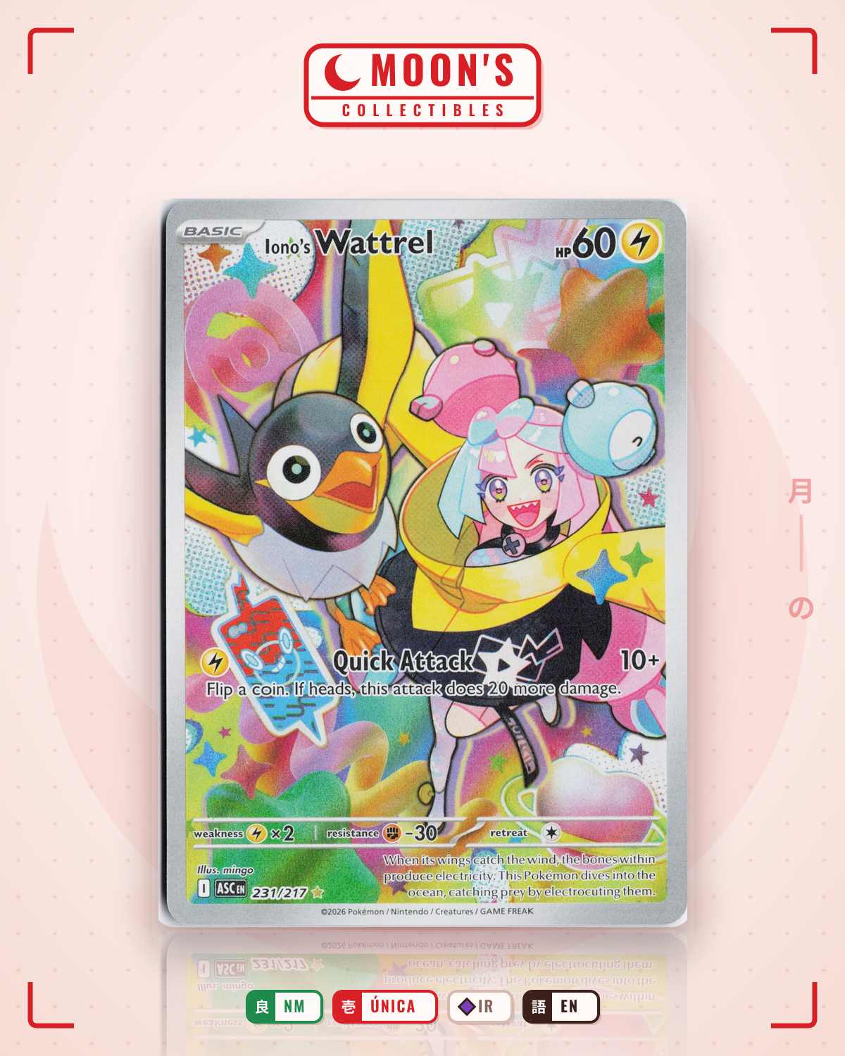 Carta Pokémon Iono's Wattrel · Ascended Heroes #231/217 (NM) — pieza única en Moon's Collectibles México
