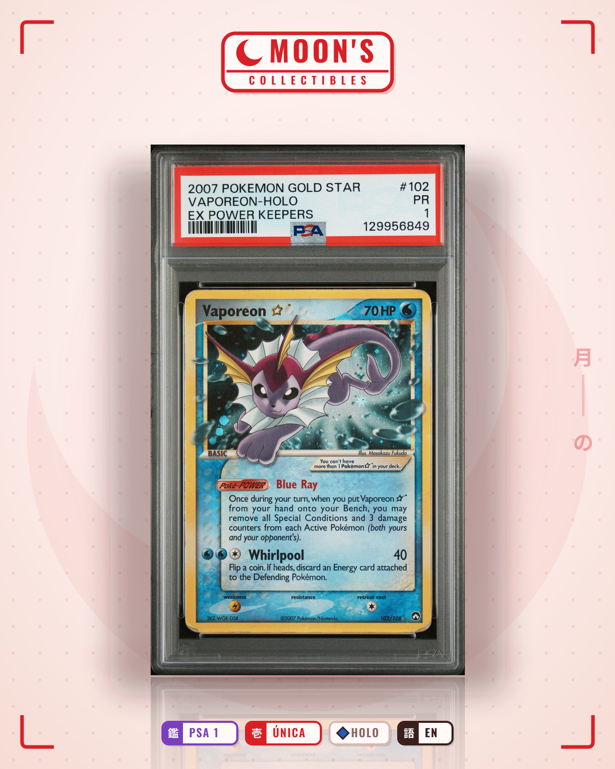 Carta Pokémon Vaporeon ☆ · Power Keepers #102/108 (PSA 1) — pieza única en Moon's Collectibles México
