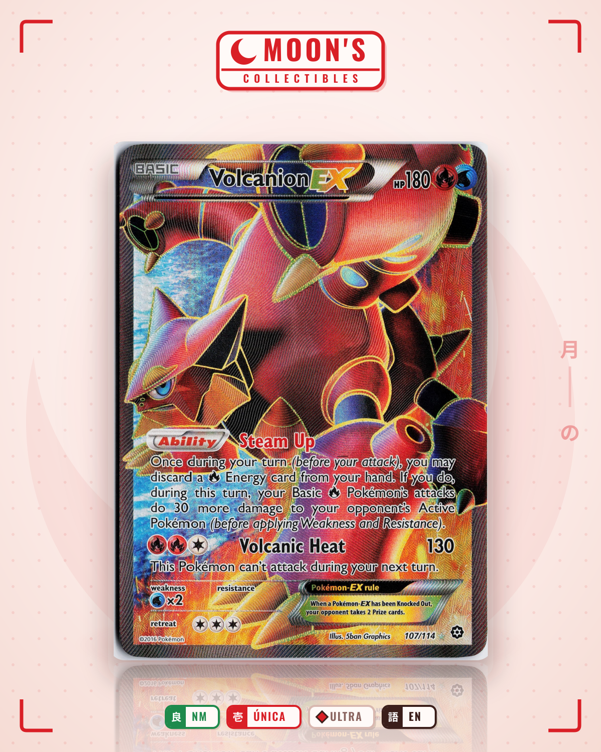 Carta Pokémon Volcanion-EX · Steam Siege #107/114 (NM) — pieza única en Moon's Collectibles México
