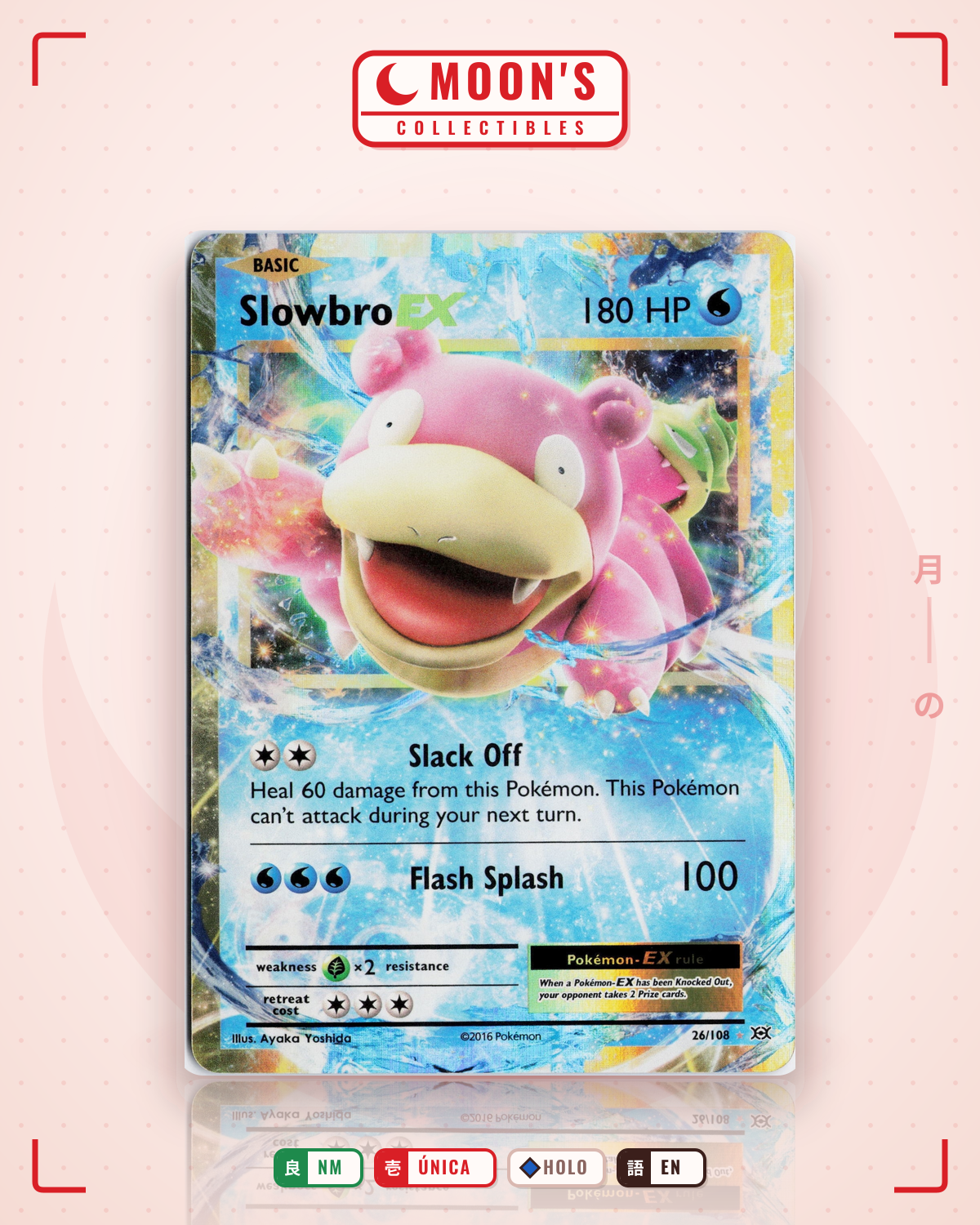 Carta Pokémon Slowbro-EX · Evolutions #26/108 (NM) — pieza única en Moon's Collectibles México
