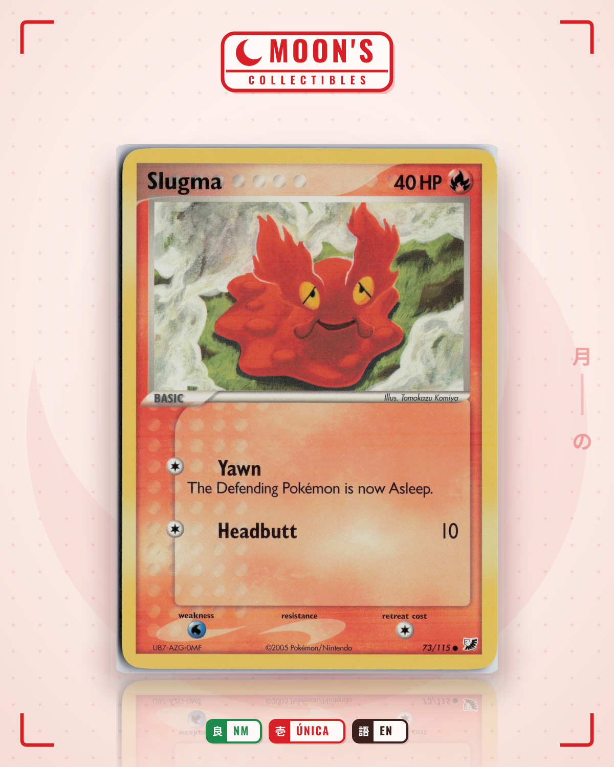 Carta Pokémon Slugma · Unseen Forces #73/115 (NM) — pieza única en Moon's Collectibles México