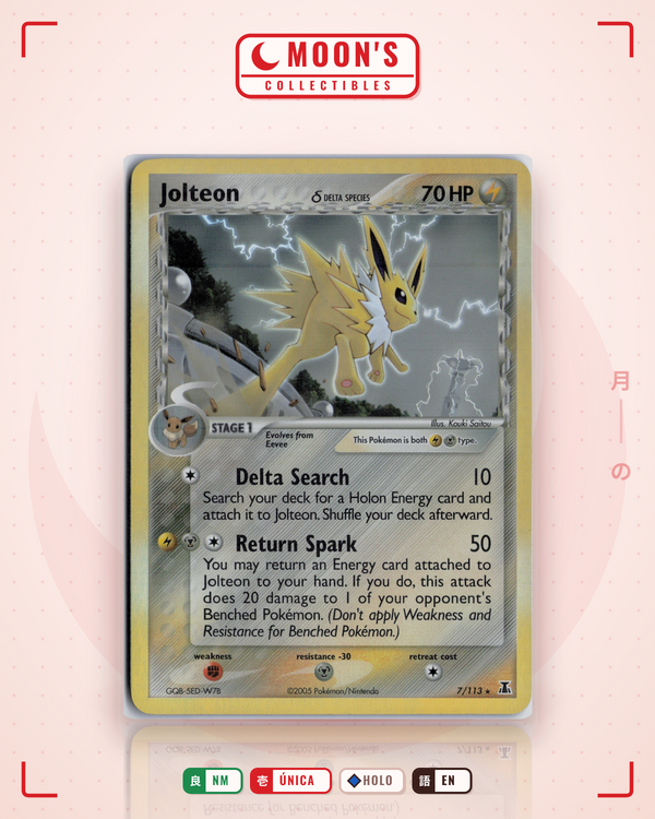 Carta Pokémon Jolteon δ · Delta Species #7/113 (NM) — pieza única en Moon's Collectibles México