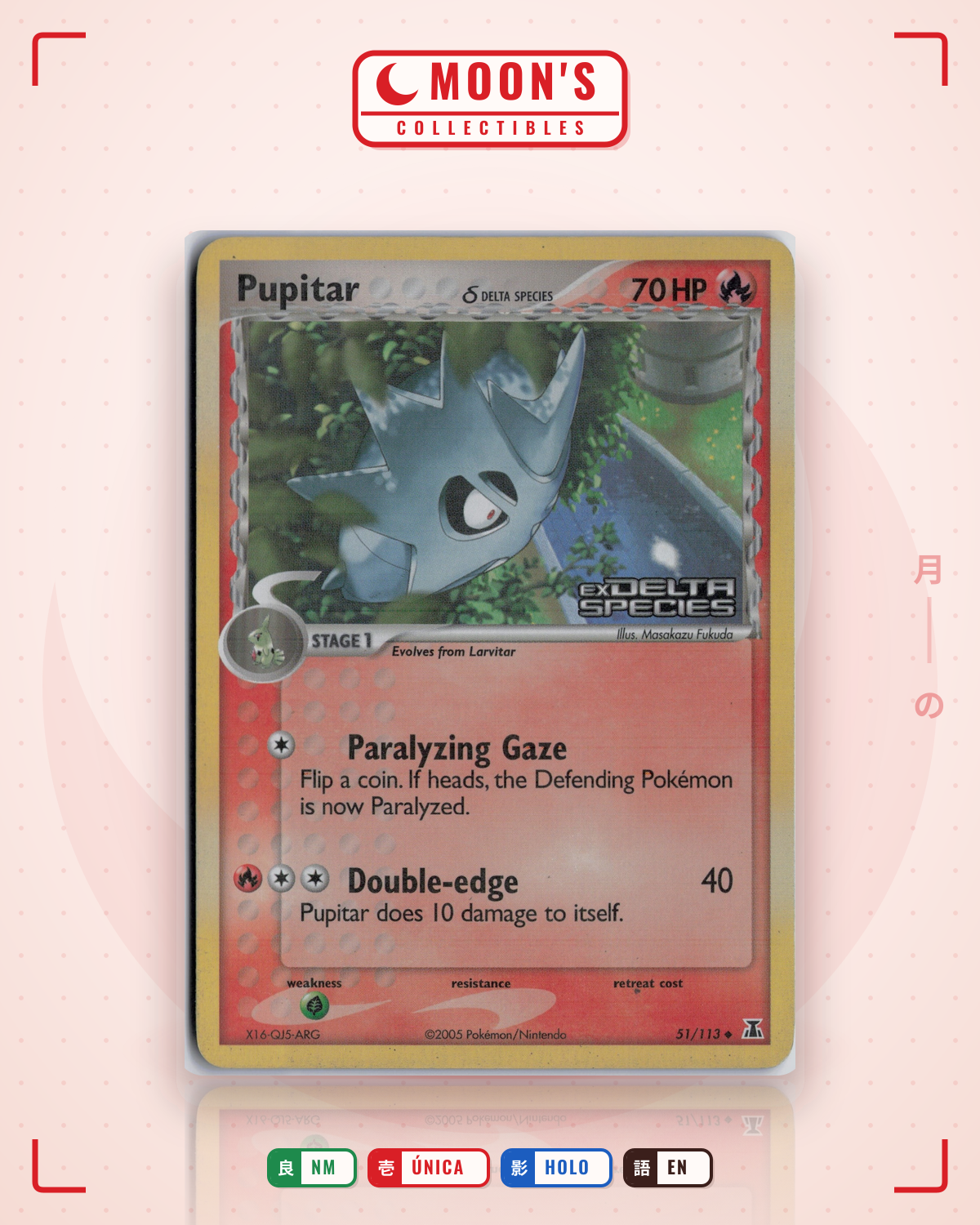 Carta Pokémon Pupitar δ · Delta Species #51/113 (NM) — pieza única en Moon's Collectibles México