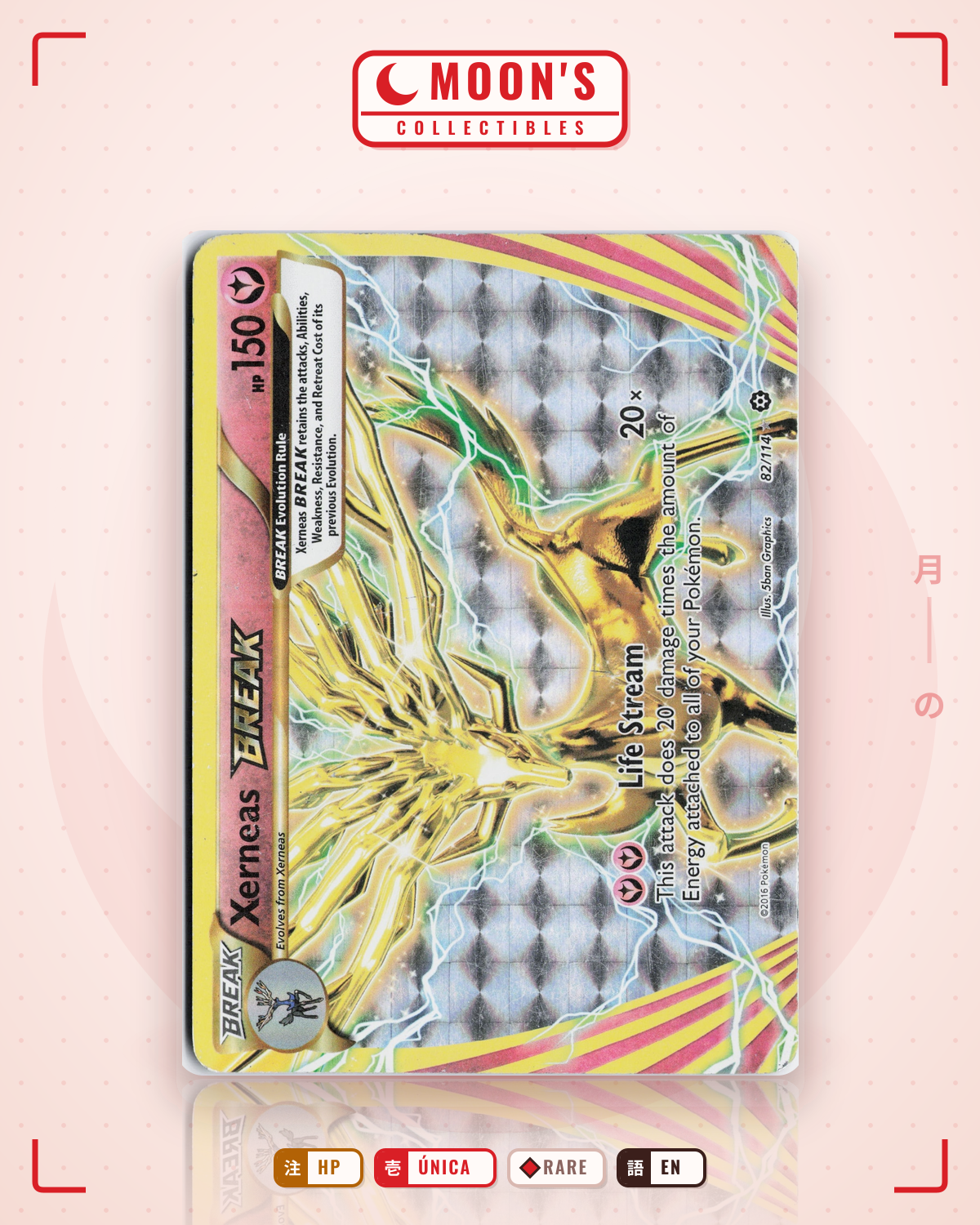 Carta Pokémon Xerneas BREAK · Steam Siege #82/114 (HP) — pieza única en Moon's Collectibles México