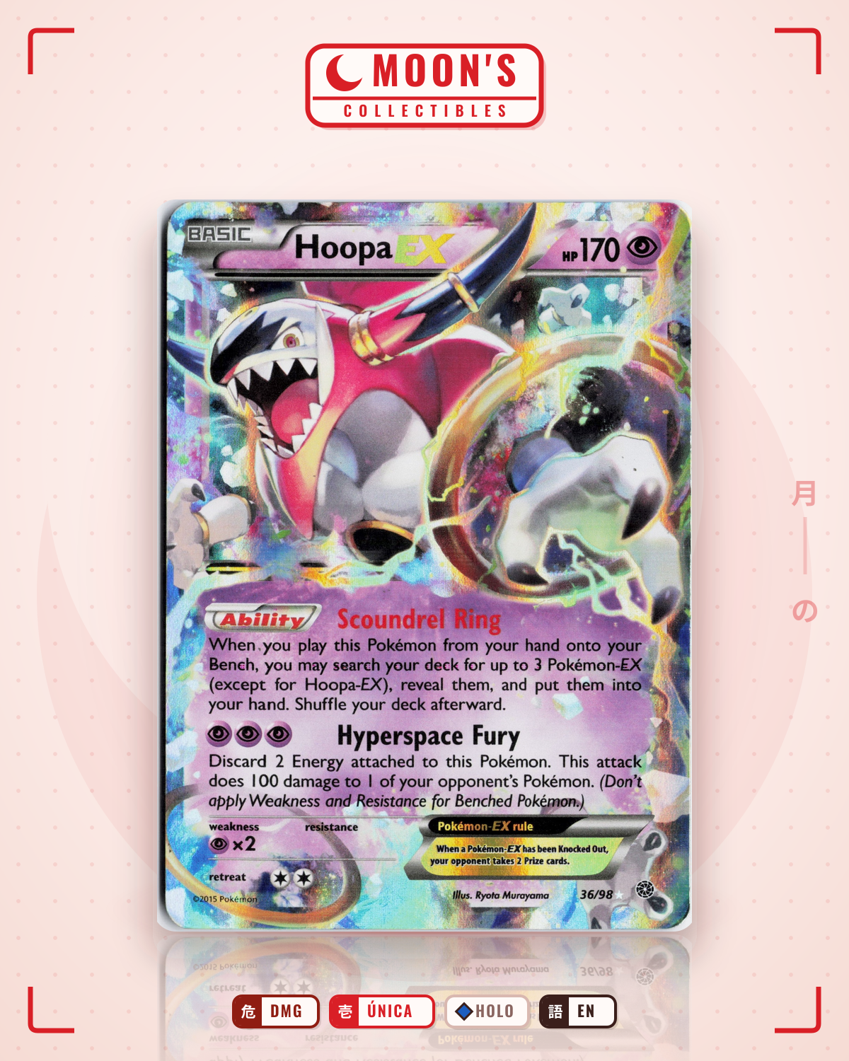 Carta Pokémon Hoopa-EX · Ancient Origins #36/98 (DMG) — pieza única en Moon's Collectibles México