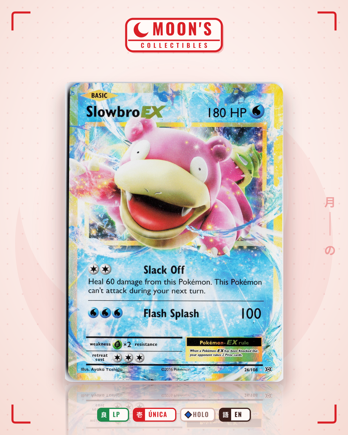 Carta Pokémon Slowbro-EX · Evolutions #26/108 (LP) — pieza única en Moon's Collectibles México