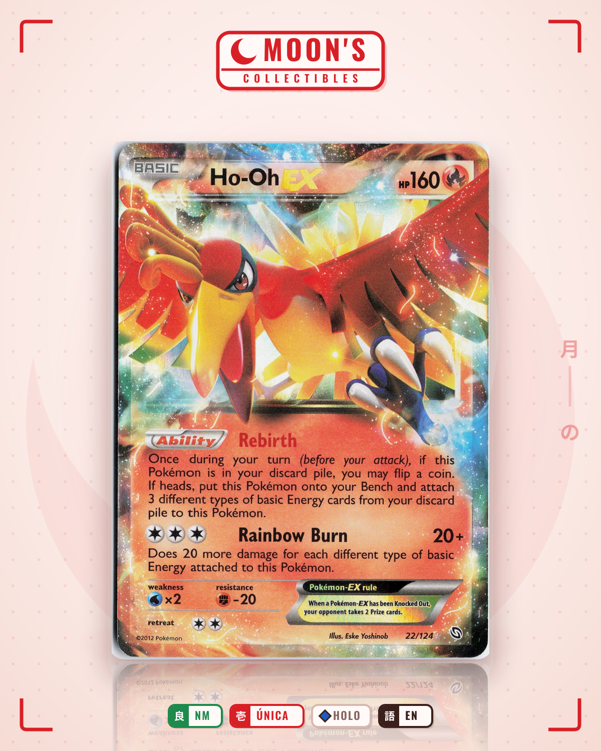 Carta Pokémon Ho-Oh-EX · Dragons Exalted #22/124 (NM) — pieza única en Moon's Collectibles México