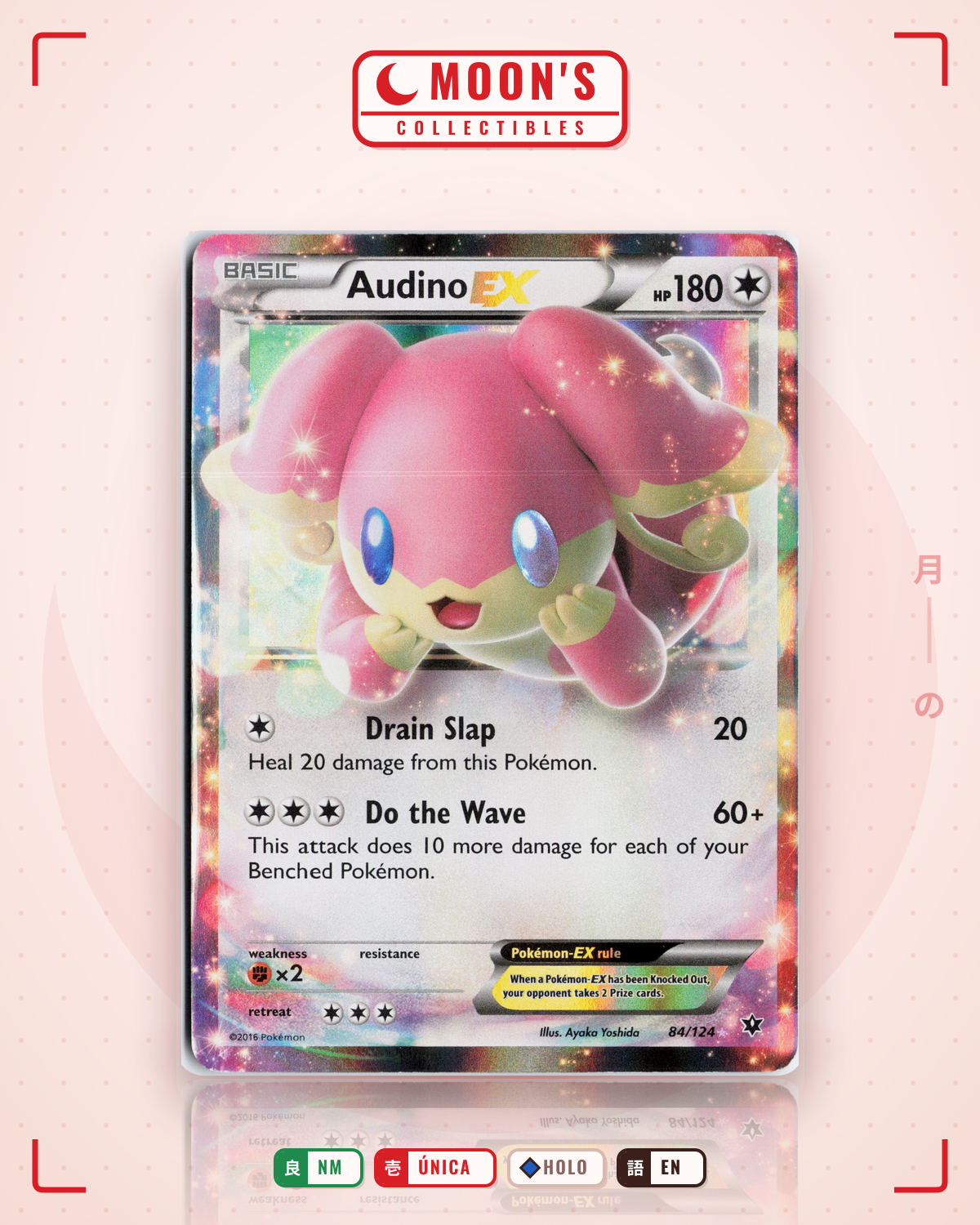Carta Pokémon Audino-EX · Fates Collide #84/124 (NM) — pieza única en Moon's Collectibles México