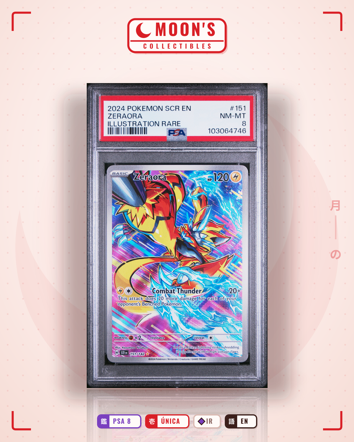 Carta Pokémon Zeraora · Stellar Crown #151/142 (PSA 8) — pieza única en Moon's Collectibles México